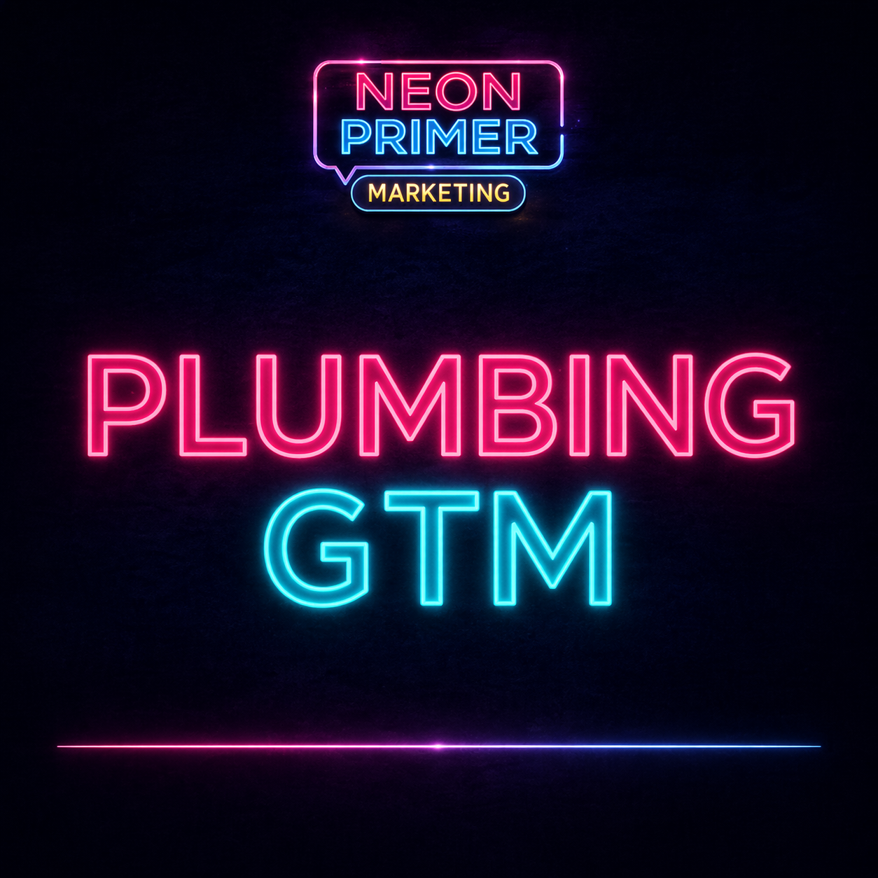 The Ultimate Go-To-Market Playbook for Plumbing Businesses