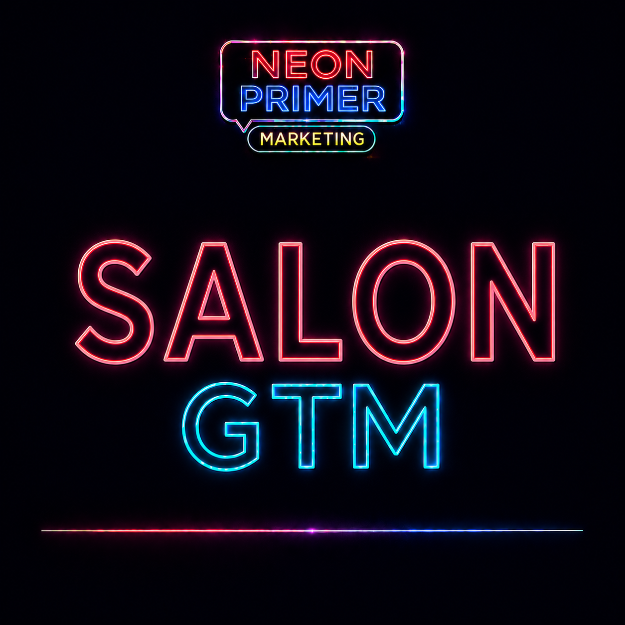 Neon Primer Marketing EP014 Salon GTM